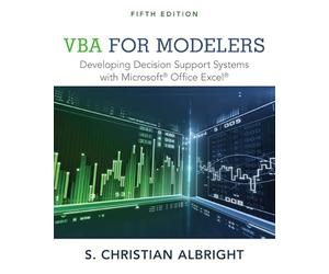 Vba for Modelers: Developing Decision Support Systems With Microsoft Office Excel