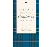VC 50 THINGS EVERY YOUNG GEN S: What to Do, When to Do It, and Why