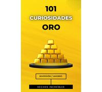 VC Brothers 101 CURIOSIDADES ORO: Libro de Inversión y Hechos Reales (Tascabile)