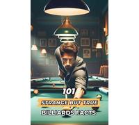 VC Brothers 101 Strange But True Billiards Facts (Tascabile)