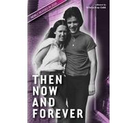 Vctoria Gray-Cobb Then Now and Forever by VcToria Gray-Cobb (Tascabile)