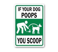 Vdenvileye Cartello con scritta "If Your Dog Poops, You Scoop", 14 x 20 cm, in robusto alluminio, antiruggine, decorazione da parete per cortile, cortile, patio, portico