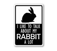 Vdenvileye Cartello "I Like To Talk About My Rabbit A Lot", 14 x 20 cm, in robusto alluminio, antiruggine, decorazione da parete per cortile, cortile, patio, portico