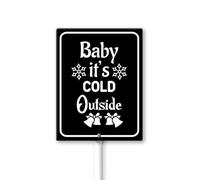 Vdenvileye Cartello invernale da cortile con paletto per esterni, 17,8 x 21,7 cm, in alluminio, con scritta "Baby Its Cold Outsid", decorazione natalizia per casa, cortile, giardino, cortile