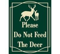 Vdenvileye Cartello "Please Do Not Feed The Deer", 40,6 x 30,5 cm, in alluminio antiruggine, resistente ai raggi UV, resistente alle intemperie e allo sbiadimento, facile da installare e leggere, uso