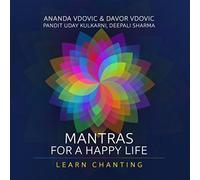 Vdovic, Ananda - Mantras For A Happy Life