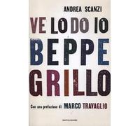 Ve lo do io Beppe Grillo