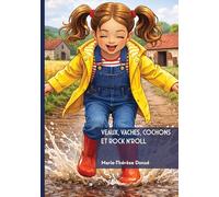 Veaux, vaches, cochons et rock n'roll