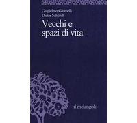 Vecchi e spazi di vita