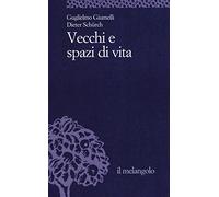 Vecchi e spazi di vita