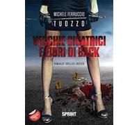 Vecchie cicatrici e fiori di Back