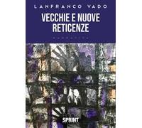 Vecchie e nuove reticenze