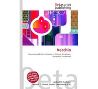 Vecchio: Commedia dell'Arte, Pantalone, Il Dottore, Il Capitano, Antagonist, Innamorati