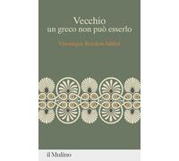 Vecchio, un greco non può esserlo