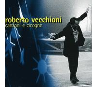 Vecchioni Roberto - Canzoni E Cicogne