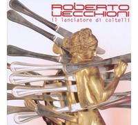 Vecchioni,Roberto - Il Lanciatore die Coltelli