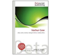 Vechur Cow: Zebu, Cattle, Vechoor, Kottayam District, Vandana Shiva