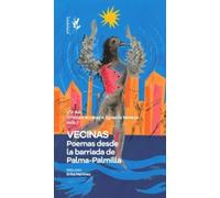 Vecinas: Poemas desde la barriada de Palma-Palmilla: 45