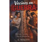 Vecinos en guerra: Una comedia romántica entre ruido, caos… y algo más
