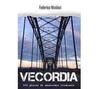 Vecordia. 200 giorni di manicomio criminale