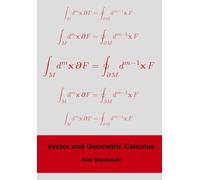 Alan L MacDonald Vector and Geometric Calculus (Tascabile)