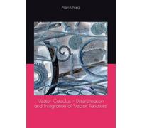 Vector Calculus - Differentiation and Integration of Vector Functions: 3