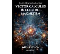 Vector Calculus in Electromagnetism