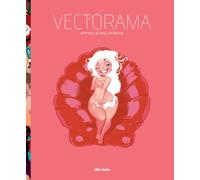 Vectorama : artbook: Arthur de Pins Artbook