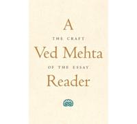 Ved Mehta A Ved Mehta Reader (Tascabile)