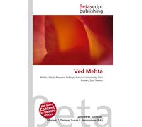 Ved Mehta: Writer, West, Pomona College, Harvard University, Tina Brown, Don Swaim