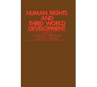 Ved Nanda George W. Shep Human Rights and Third World Develop (Copertina rigida)