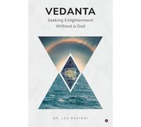 Vedanta: Seeking Enlightenment Without a God