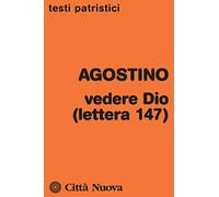 Vedere Dio (lettera 147)