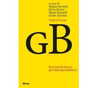 Vedere il testo. Percorsi di ricerca per Giuseppe Barbieri