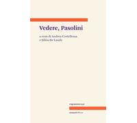 Vedere, Pasolini