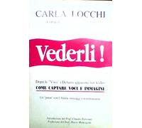 VEDERLI! COME CAPTARE VOCI E IMMAGINI