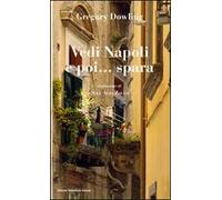 Vedi Napoli e poi... spara