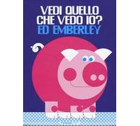 Vedi quello che vedo io? Ediz. illustrata