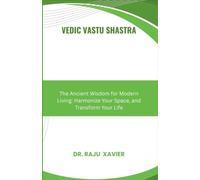 Vedic Vastu Shastra: 2