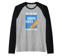 Vedo che hai carta millimetrata che devi tracciare qualcosa Maglia con Maniche Raglan