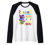 Vedo i Tuoi Veri Colori ed ecco perché Ti Amo Maglia con Maniche Raglan