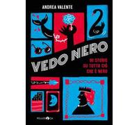 Vedo Nero. 90 storie su tutto ciò che è nero