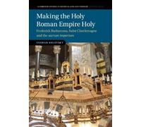 Vedran Sulovsky Making the Holy Roman Empire Holy (Copertina rigida)