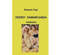 Vedrò Samarcanda