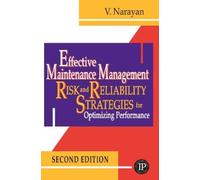 Vee Narayan Effective Maintenance Management (Copertina rigida)