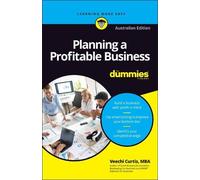 Veechi Curtis Planning a Profitable Business For Dummies, Australian (Tascabile)