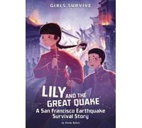 Veeda Bybee Lily and the Great Quake (Tascabile) Girls Survive