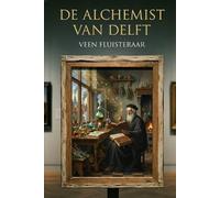 Veen Fluisteraar De Alchemist van Delft (Tascabile)