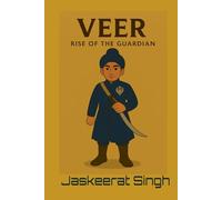 Veer: Rise of the Guardian