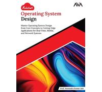 Veerendra Kumar Jain Kickstart Operating System Design (Digital)